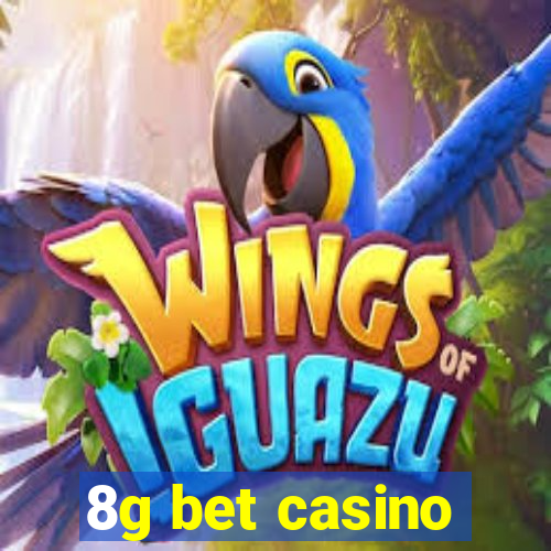 8g bet casino